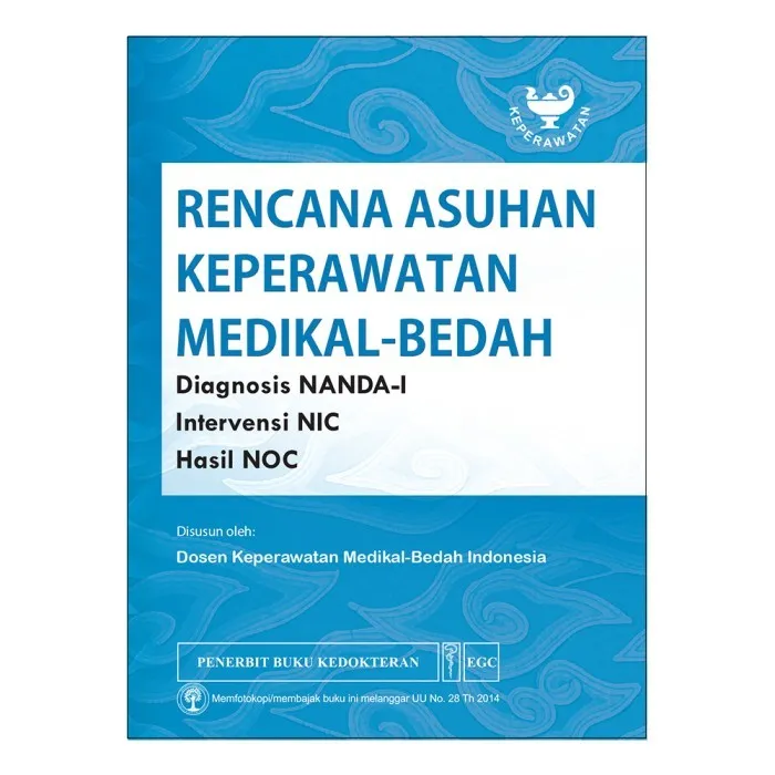 Buku Rencana Asuhan Keperawatan Medikal Bedah Diagnosis Nanda I