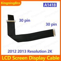 【NEW】 Green Street LCD LED LVDS สายจอแสดงผลสำหรับ iMac 21.5 "A1418 2012 2013 2K ความละเอียดเสียงเพลง2544 2638