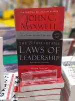 (ใหม่ล่าสุด) หนังสืออังกฤษ 21 IRREFUTABLE LAWS OF LEADERSHIP, THE: FOLLOW THEM AND PEOPLE WILL FOLLOW YOU