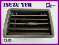 #ช่องลมแอร์ ตัวกลางสีเทาTFR / ISUZU TFR Air Vent for Center GRAY