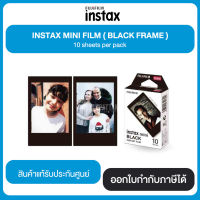 Flash Sale!!! ฟิล์ม Fujifilm Instax Mini ( BLACK FRAME กรอบดำ ) 10 sheets รับประกันของแท้ 100%