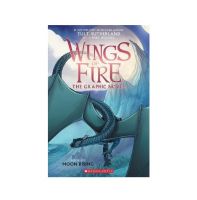 Wings of Fire Graphic Novel 6 : Moon Rising (New Release - Original English Version - IN STOCK)