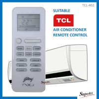 TCL เปลี่ยนสำหรับ TCL Air Cond Aircond เครื่องปรับอากาศควบคุมระยะไกล TCL-402