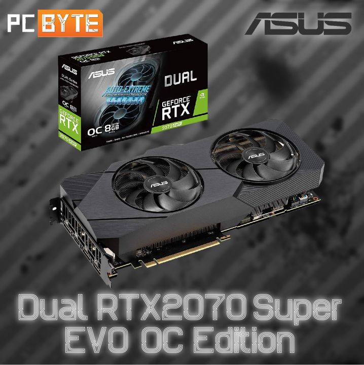 ASUS GeForce RTX 2070 SUPER EVO OC edition | Lazada