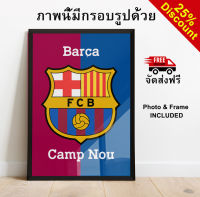 FC Barcelona Barca Nou Camp  + Black Frame ภาพนี้มีกรอบรูปด้วย 30x40cm Wall Art ภาพโปสเตอร์สำหรับตกแต่งบ้านของตกแต่งบ้าน Poster Picture for Home Decoration, Home Décor