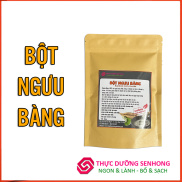 Bột củ ngưu bàng 100gr Sản phẩm dưỡng sinh cổ truyền