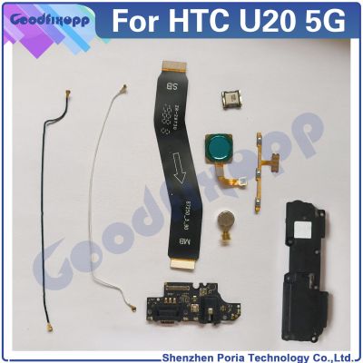 สําหรับ HTC U20 5G ลําโพงดังหูฟังเปิดเครื่องชาร์จ ON OFF เครื่องชาร์จ เชื่อมต่อ เครื่องสั่น เครื่องยนต์ สัญญาณลายนิ้วมือ เสาอากาศ Wifi Cable Flex