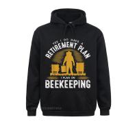 Funny Yes I Do Have A Retirement Plan Bee Beekeeping Honey Novelty Hoodie Long Sleeve Fall Hoodies For Women Sportswears Custom Size Xxs-4Xl