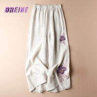 BREINE กางเกงขาม้าฝ้ายลินินผู้หญิงแบบปักลาย503b038ทรงหลวมแนวเรโทรลำลองสไตล์เรโทรกางเกงขนาดใหญ่ฤดูใบไม้ผลิฤดูร้อน