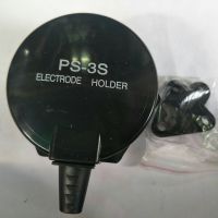 ELECTRODE HOLDER Type:PS-3S 1ชิ้นสินค้าใหม่ในไทยพร้อมส่ง