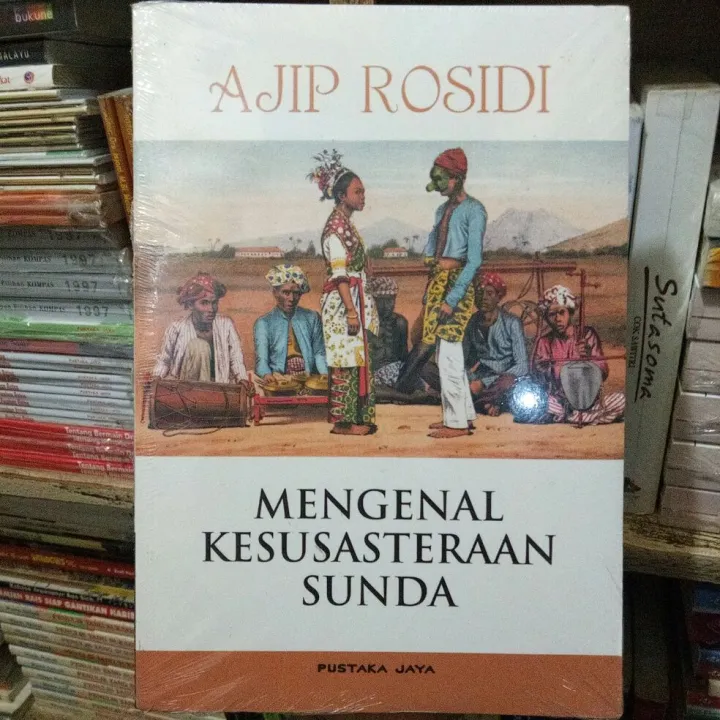 Buku Mengenal Kesusasteraan Sunda. Ajip Rosidi. ORiginal. | Lazada ...