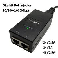 24V 48V หัวฉีด Gigabit POE 101001000Mbps พลังงานอะแดปเตอร์จ่ายไฟ24V0.5A 24V1A 48V0.5A 48V0.5A อะแดปเตอร์อีเธอร์เน็ตสำหรับกล้อง IP CCTV