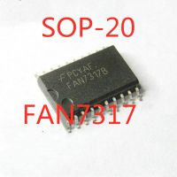 5PCS/LOT  FAN7317 FAN7317BX FAN7317B SOP-20 SMD Backlight Inverter Driver IC In Stock NEW original IC