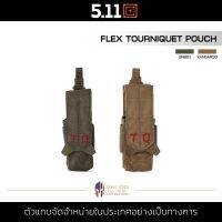 5.11 FLEX TOURNIQUET POUCH กระเป๋าคาดเอว tq กระเป๋าMOLLE ขนาดเล็ก พกพา ระบบยึดแน่นหนา หยิบใช้งานง่าย