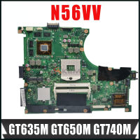 N56VV Motherbaord สำหรับ N56VV N56VM ASUS N56VB N56VZ N56VJ เมนบอร์ดแล็ปท็อป GT630M เมนบอร์ดโน้ตบุ๊ค GT635M