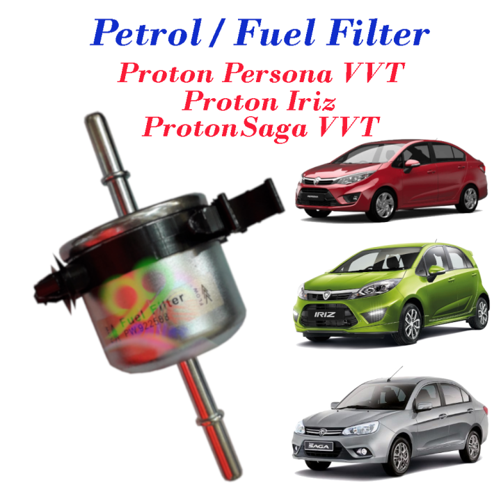 Proton Iriz , Persona VVT, Saga VVT Fuel Filter Lazada