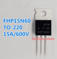 5Pcs ใหม่ FHP15N60 TO-220 P15N60 TO220 FQP15N60PDF 15A/600V MOS Field Effect Tube