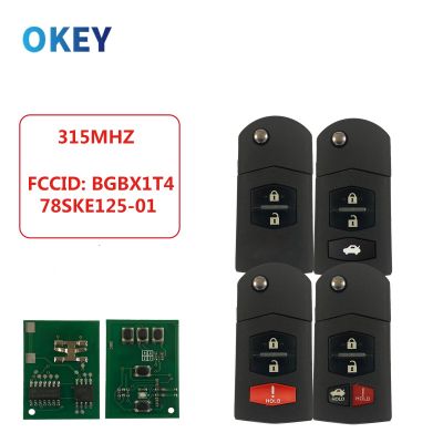 Okey ปุ่ม Mobil Remote Control 3/4ปุ่ม FCC: BGBX1T4 78SKE125-01สำหรับ Mazda 2 3 5 6 M6 MX5 CX5 CX7 CX9 RX8ชิป ID83 315MHZ
