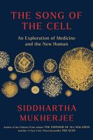 หนังสืออังกฤษใหม่ Song of the Cell : An Exploration of Medicine and the New Human (Export ed.) [Paperback]