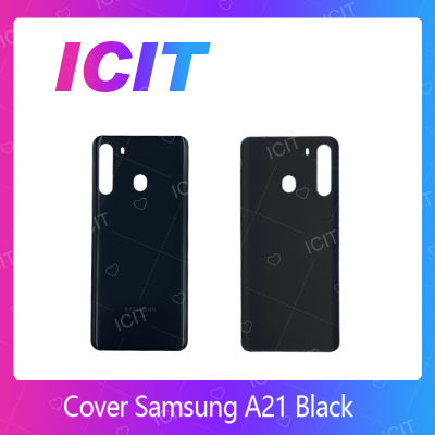 Samsung A21 อะไหล่ฝาหลัง หลังเครื่อง Cover For Samsung A21 อะไหล่มือถือ คุณภาพดี สินค้ามีของพร้อมส่ง (ส่งจากไทย) ICIT 2020