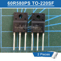 2ชิ้น TO-220SF 60R580PS 60R580QS MMSF60R580PTH TO220SF N-Channel 8A/650V MOSFET ทรานซิสเตอร์ใหม่แบบดั้งเดิม IC