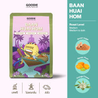 Goodie Coffee Roaster เมล็ดกาแฟ Baan Huai Hom