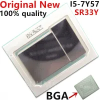 100% New I5-7Y57 SR33Y I5 7Y57 BGA Chipset