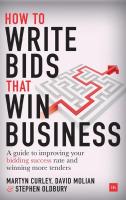 หนังสืออังกฤษใหม่ How to Write Bids That Win Business : A guide to improving your bidding success rate and winning more business [Hardcover]