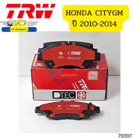 ผ้าดิสเบรคหน้า DTEC HONDA CITY GM (ปี2010-2014), CNG(ปี2013), JAZZ(ปี2013) 1.5 GK3, MOBILIO  GDB7786DT TRW  *76597