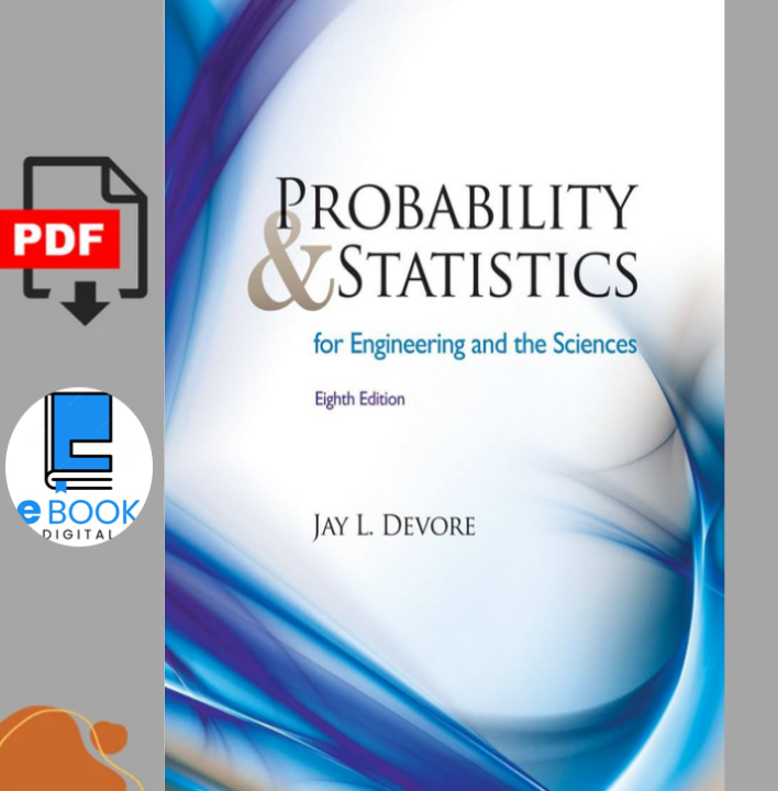 Probability and Statistics for Engineering and the Sciences, 8th ...