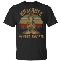 แฟชั่น TEE Design TOP TEE สำหรับผู้ชาย Namaste Mother fcker เสื้อยืดคอกลมยอดนิยม