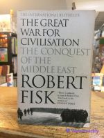 [EN] หนังสือมือสอง ภาษาอังกฤษ The Great War for Civilisation: The Conquest of the Middle East Paperback – 2 Oct. 2006 by Robert Fisk (Author)