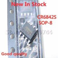 วงจรรวมชิปตัวควบคุมไฟฟ้า5ชิ้น/ล็อต CR6842S CR6842 SOP-8 SMD PWM ของแท้ใหม่