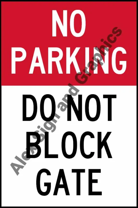 No Parking: Do Not Block Gate PVC Signage - A4 Size (7.5 x 11.25 inches ...