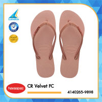 Havaianas ฮาวายานัส รองเท้าแตะ รองเท้าแตะผู้หญิง รองเท้าแตะแฟชั่น CR Velvet FC 4140265-9898 PI (1100)