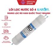 Lõi lọc nước số 4 Màng lọc RO đúc liền Hàn Quốc Karofi Memberane thay