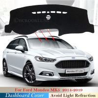 แผ่นป้องกันฝาปิดแผงควบคุมสำหรับ Ford Mondeo MK5 2014 ~ 2019แผ่นติดแผงหน้าปัดอุปกรณ์เสริมรถยนต์พรมบังแดด2015 2016 2017 2018