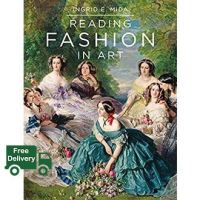 Enjoy Life &amp;gt;&amp;gt;&amp;gt; Reading Fashion in Art [Hardcover]หนังสือภาษาอังกฤษมือ1(New) ส่งจากไทย