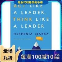 หนังสือทางกายภาพ/การกระทำเหมือนผู้นำที่คิดเหมือนผู้นำโดย Herminia Ib