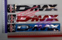 งานพลาสติก คำว่า D-MAX ขนาด 2.6x19.7 ซม ติดรถ isuzu dmax d-max d max อีซูซุ