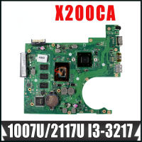 เมนบอร์ด X200CA สำหรับ ASUS F200CA X200CA เมนบอร์ดแล็ปท็อป1007U/2117U I3-3217 CPU 4GB เมนบอร์ดโน้ตบุ๊ค RAM 2.1ทดสอบ100%