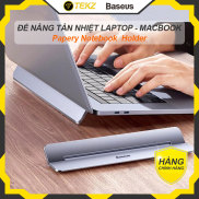 HCMĐế Nâng Tản Nhiệt Macbook Dạng Xếp Siêu Mỏng Baseus Papery Notebook