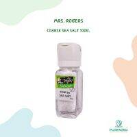 เกลือบริโภค ไม่เสริมไอโอดีน100g. **ควรบริโภคก่อน 04/2021 Coarse Sea Salt 100 g (Mrs Rogers Naturals Brand)