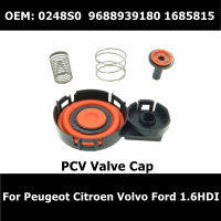 0248.S0 9688939180 1685815ใหม่ PCV วาล์ว Cap พร้อมเมมเบรน0248S0สำหรับ Peugeot Citroen Volvo Ford 1.6hdi 8V รถอุปกรณ์เสริม