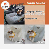 Dfang-Petplay Carseat LG/BG 50*68*33cm.  เบาะนิรภัยคาร์ซีทสำหรับสัตว์เลี้ยง 2 สี (DFB35)