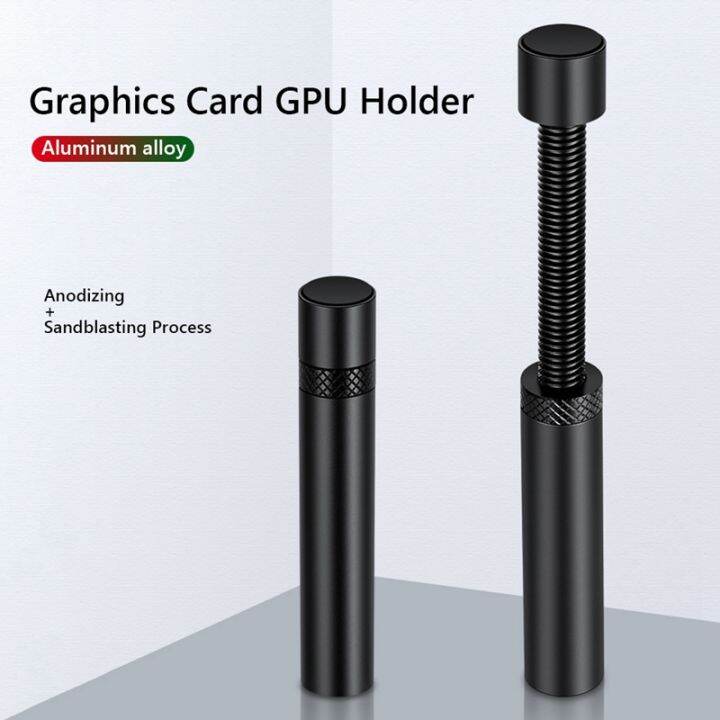 graphics-card-gpu-holder-support-adjustable-telescopic-rotary-screw-aluminum-alloy-video-card-sag-bracket-desktop