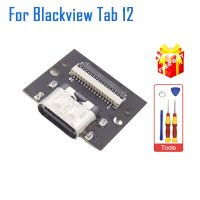 ใหม่เดิม Blackview TAB 12 USB Board Base Charge Port TYPE-C อุปกรณ์ซ่อมบอร์ดสําหรับ Blackview Tab 12 แท็บเล็ต