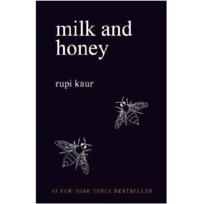 นมและนมน้ำผึ้งและน้ำผึ้งโดย Rupi Kaur ในภาษาอังกฤษ