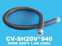 HOSE ASS Y 1.5M (DGR) สายดูดฝุ่น 1.5M (DGR ยี่ห้อ Hitachi อะไหล่แท้ พาร์ท CV-SH20V*940