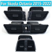 HOT LOZKLHWKLGHWH 576[HOT W] สำหรับ Skoda Octavia 2015 2016 2017 2022 Dashboard ซ้ายขวา Central ด้านหลัง Air Outlet Vent 5ED 820 951 5ED 819 701/702 5ED 819 203